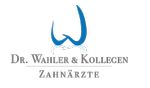 Dr. Wahler & Kollegen Dr. Wahler & Kollegen